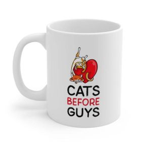 Cats Before Guys Mug - One Size