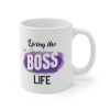 Living A Boss Life Mug - One Size